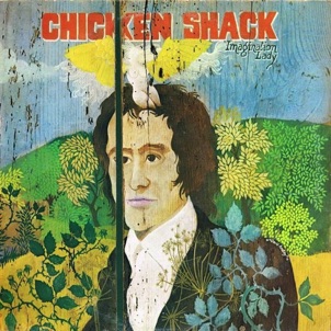 Chicken Shack - 1971 Chicken Shack - 1971